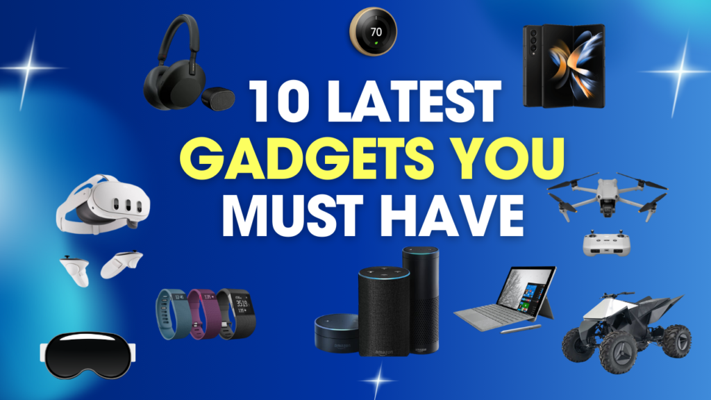 Tech Gadgets 2024-2025