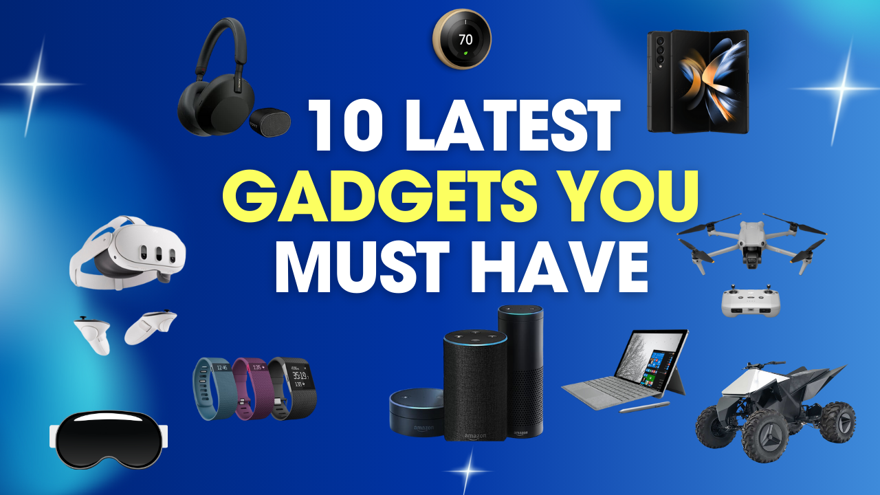 Tech Gadgets 2024-2025