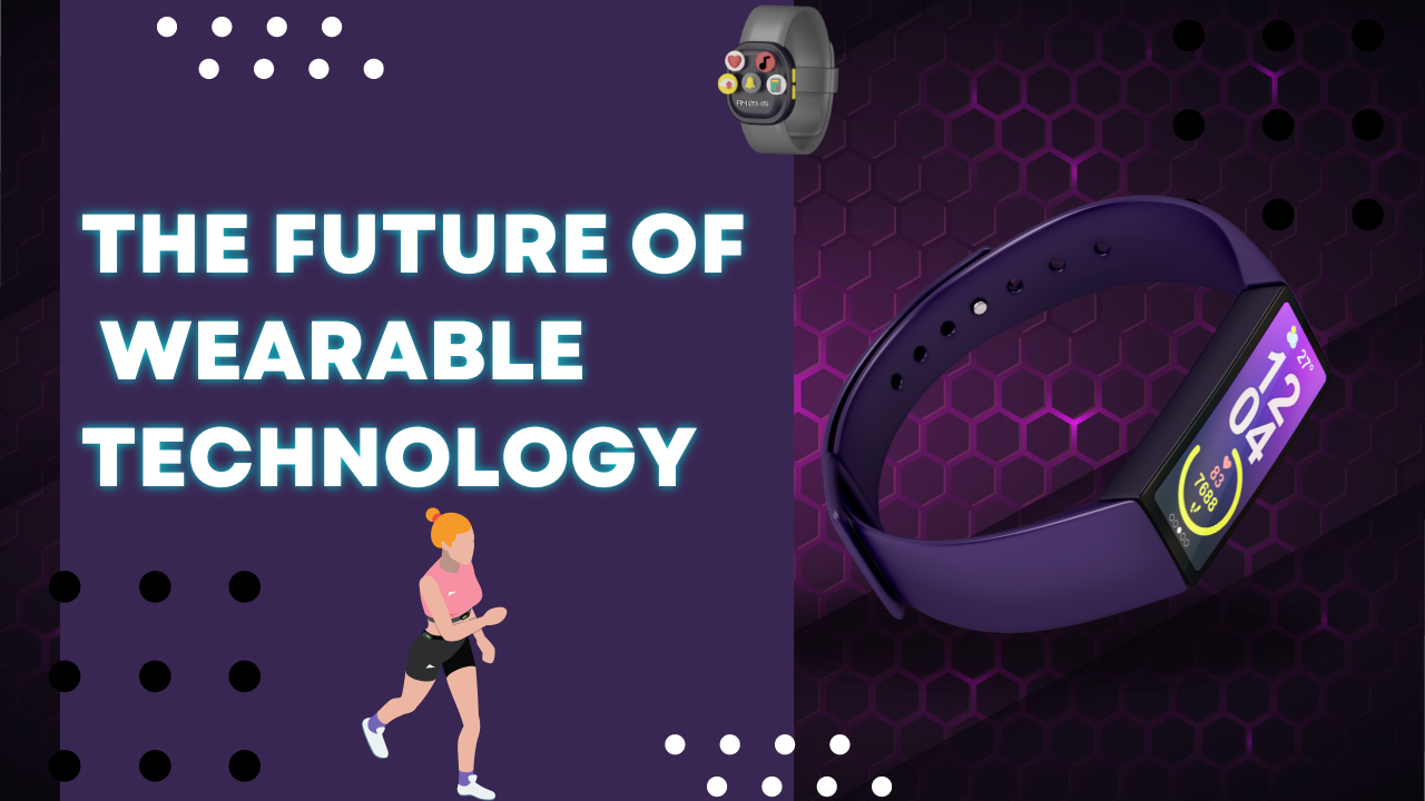 Wearable Technology